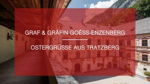 Ostergrüße aus Tratzberg